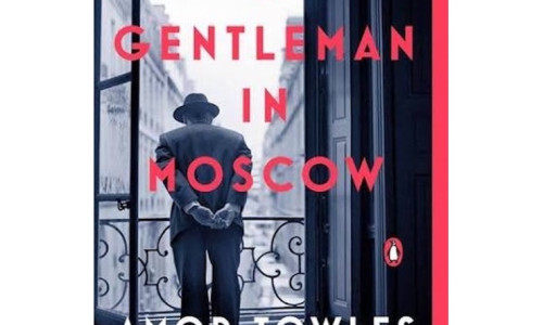 Amor Towles: Ein Gentleman in Moskau